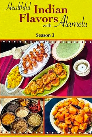 Healthful Indian Flavors with Alamelu: Season 3 DVD Box Set