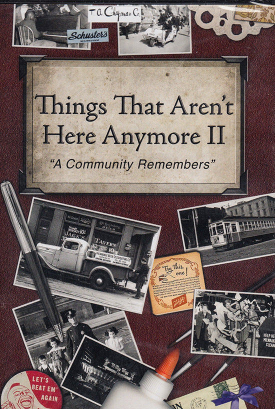 Things That Aren't Here Anymore II DVD